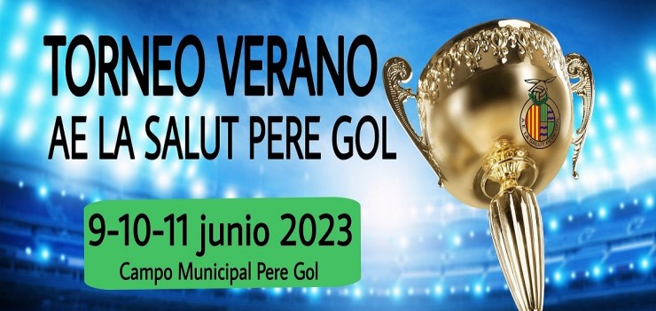 Torneo de Verano AE La Salut Pere Gol
